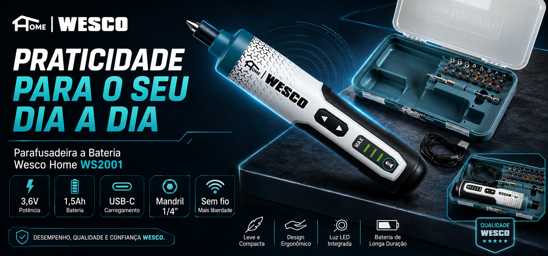 Banner da Parafusadeira a Bateria Wesco Home WS2001 destacando praticidade, mobilidade e uso doméstico.